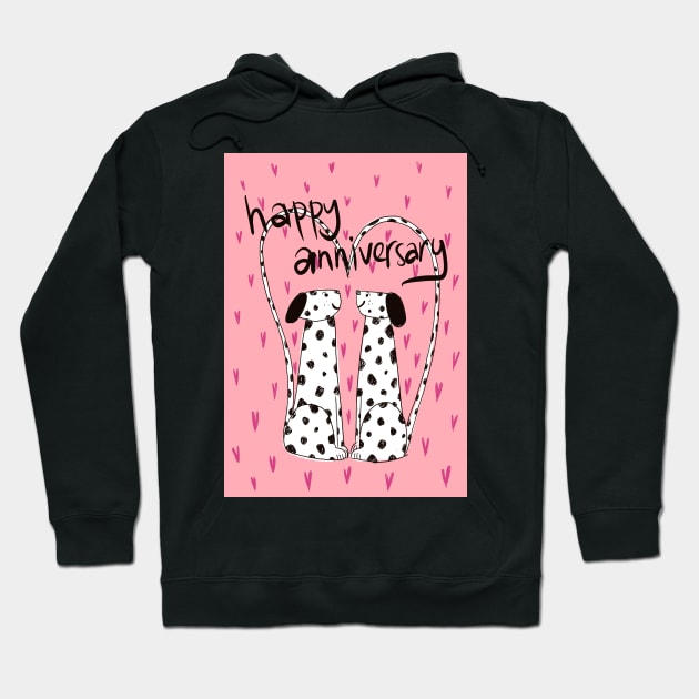 Spotty Dogs Anniversary Greeting Hoodie by AdamRegester